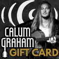 Calum Graham Gift Card
